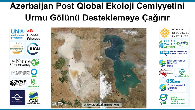 Azerbaijan Post Qlobal Ekoloji Cəmiyyətini Urmu Gölünü Dəstəkləməyə Çağırır