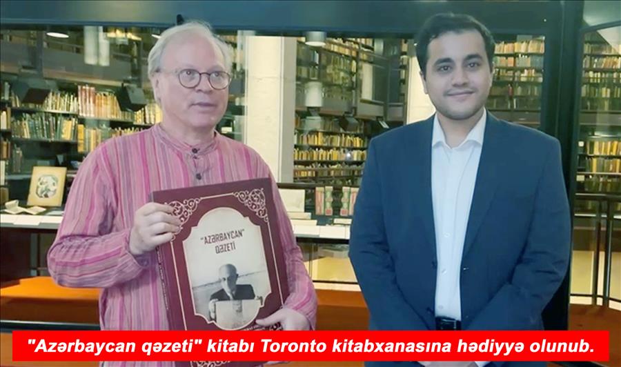 Azərbaycan qəzeti" kitabı məşhur Toronto kitabxanasında