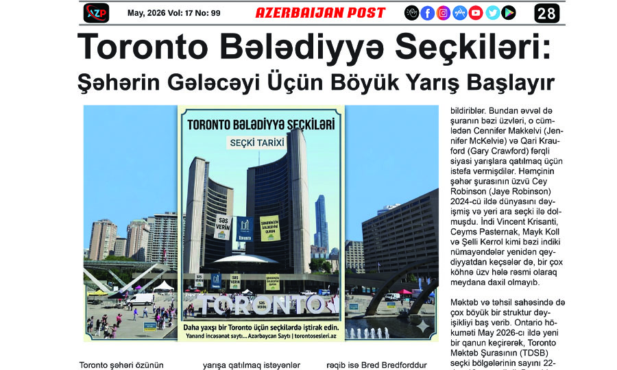 Toronto Bələdiyyə Seçkiləri:Şəhərin Gələcəyi Üçün Böyük Yarış Başlayır