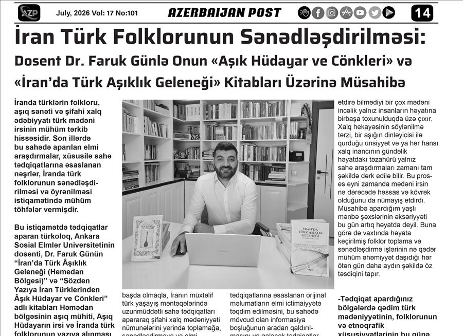 İran Türk Folklorunun Sənədləşdirilməsi: Dosent Dr. Faruk Günlə Onun «Aşık Hüdayar ve Cönkleri» və «İran’da Türk Aşıklık Geleneği» Kitabları Üzərinə Müsahibə