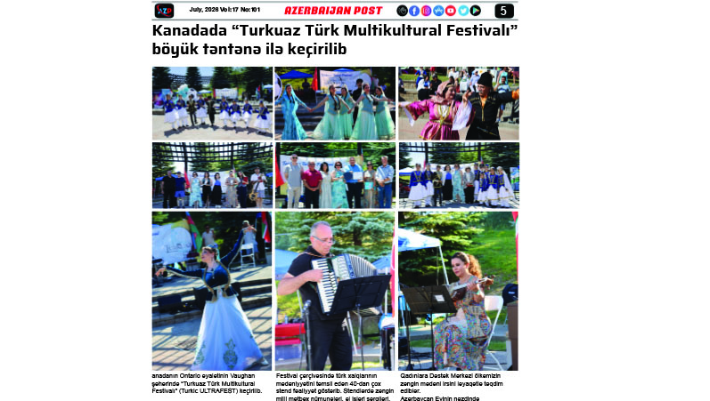 Kanadada “Turkuaz Türk Multikultural Festivalı” böyük təntənə ilə keçirilib