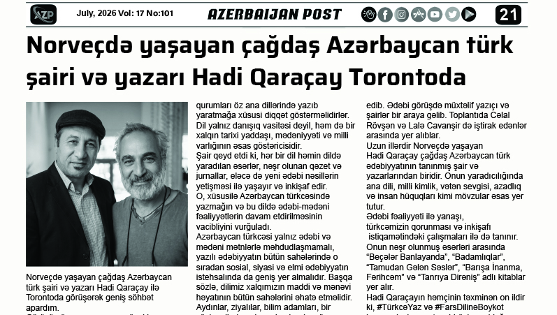 Norveçdə yaşayan çağdaş Azərbaycan türk şairi və yazarı Hadi Qaraçay Torontoda