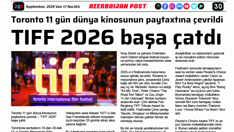 Toronto 11 gün dünya kinosunun paytaxtına çevrildi TIFF 2026 başa çatdı