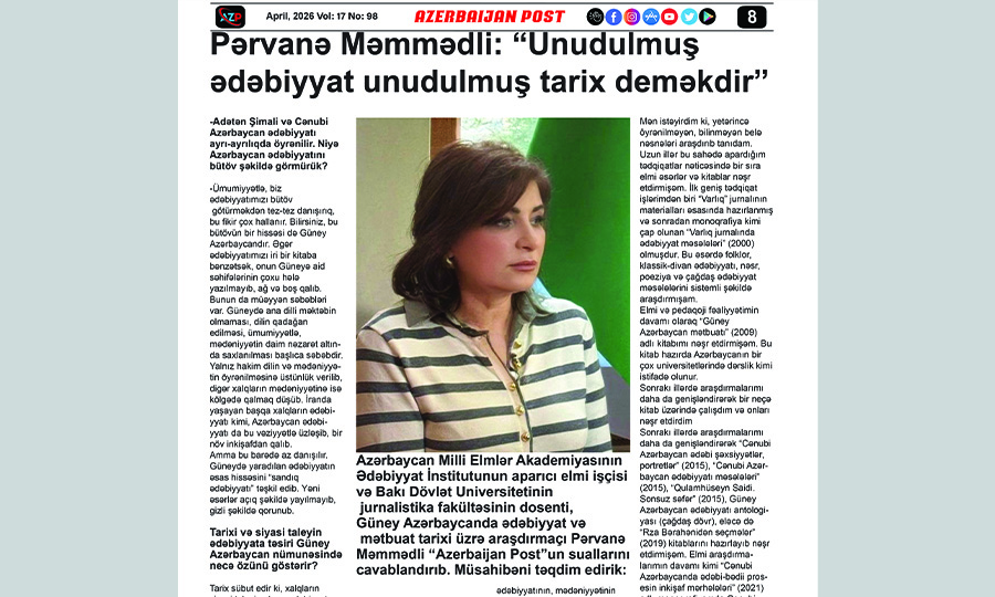 Pərvanə Məmmədli: “Unudulmuş ədəbiyyat unudulmuş tarix deməkdir”