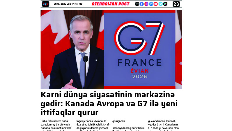 Karni dünya siyasətinin mərkəzinə gedir: Kanada Avropa və G7 ilə yeni ittifaqlar qurur
